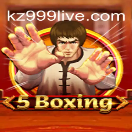 Exploring the Thrilling World of 5Boxing with KZ999.COM