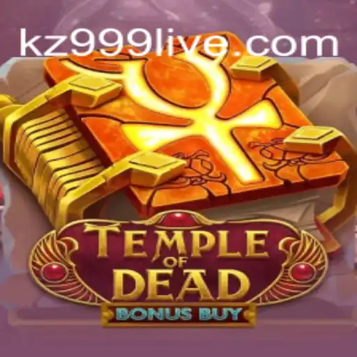 TempleofDeadBonusBuy - An Enthralling Gaming Adventure with KZ999.COM