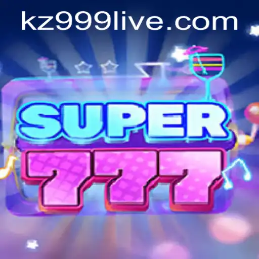 Unveiling Super777: The Revolutionary Gaming Experience by KZ999.COM